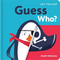 Guess Who?: Lift-The-Flap Board Book - Board Book