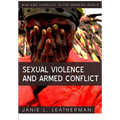 Sexual Violence and Armed Conflict - Paperback