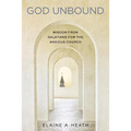 God Unbound: Wisdom from Galatians for the Anxious Church - Paperback
