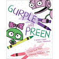 Gurple and Preen: A Broken Crayon Cosmic Adventure - Hardcover