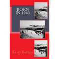 Born in 1940. Birthday Nostalgia. - Paperback