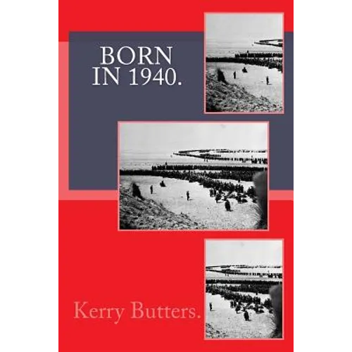Born in 1940. Birthday Nostalgia. - Paperback