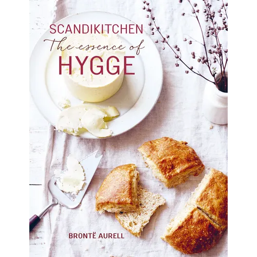 Scandikitchen: The Essence of Hygge - Hardcover