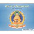 What Is Buddhism?: Buddhism for Children Level Three - Paperback