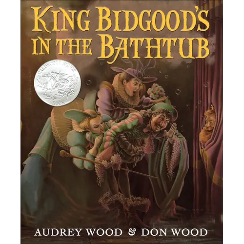 King Bidgood's in the Bathtub - Hardcover