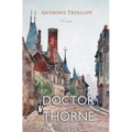 Doctor Thorne - Paperback