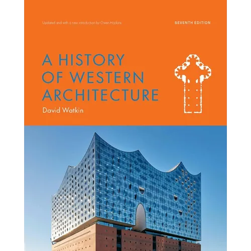 A History of Western Architecture Seventh Edition - Paperback