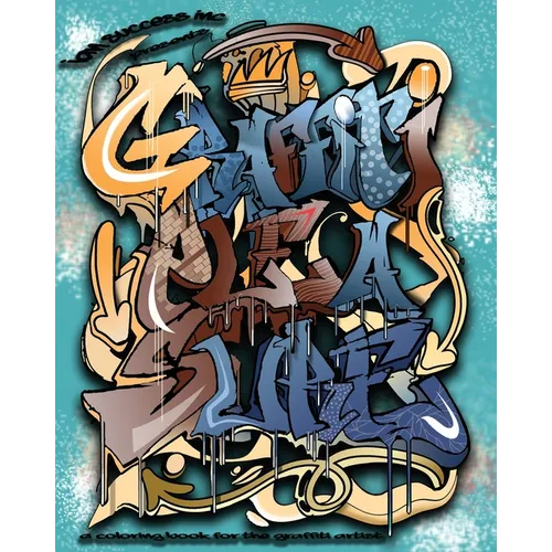 Graffiti Pleasure: A coloring book for the graffiti artist - Paperback