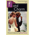Fatal Charm: A Tessa Crichton Mystery - Paperback
