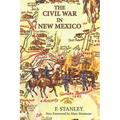 The Civil War in New Mexico - Paperback