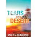 Tears in the Desert - Paperback