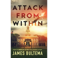 Attack from Within - Hardcover