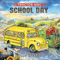 Tractor Mac School Day - Hardcover