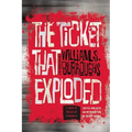 The Ticket That Exploded: The Restored Text - Paperback
