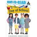 My First Day of School: Ready-To-Read Pre-Level 1 - Paperback