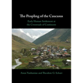 The Peopling of the Caucasus - Hardcover