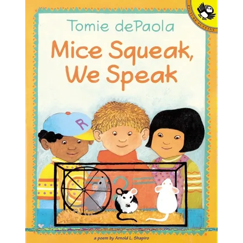 Mice Squeak, We Speak - Paperback