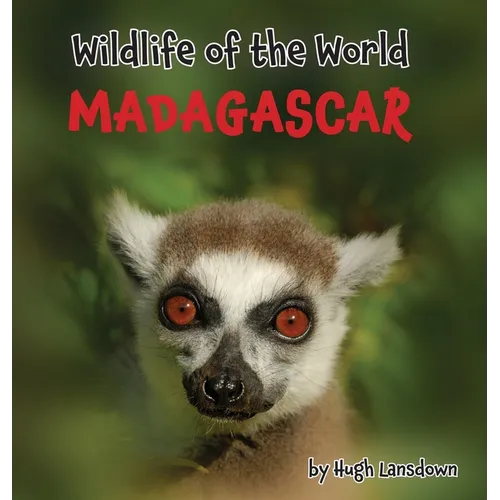 Wildlife of the World - Madagascar - Hardcover