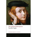 Twelfth Night, or What You Will: The Oxford Shakespearetwelfth Night, or What You Will - Paperback