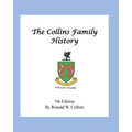 The Collins Family History - Paperback