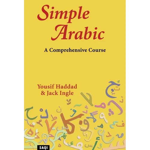 Simple Arabic: A Comprehensive Course - Paperback