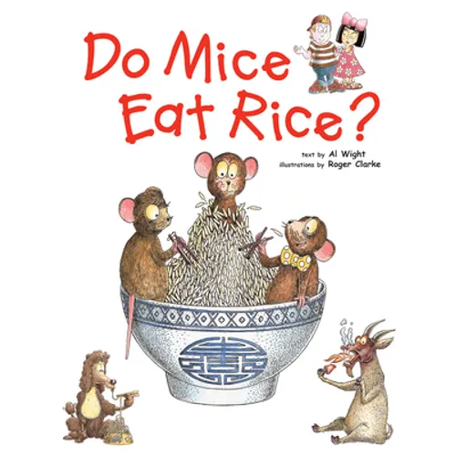 Do Mice Eat Rice? - Hardcover