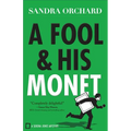 Fool and His Monet - Paperback