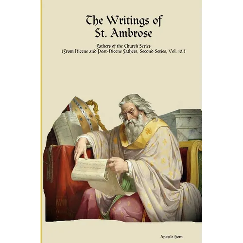 The Writings of St. Ambrose - Paperback
