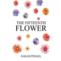 The Fifteenth Flower - Paperback