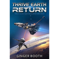 Thrive Earth Return - Paperback