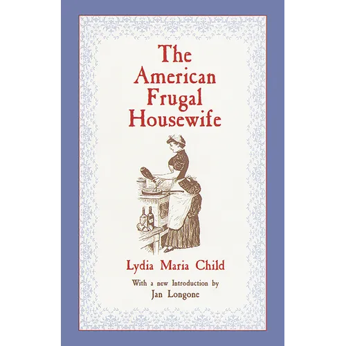 The American Frugal Housewife - Paperback