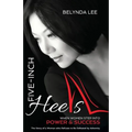 Five Inch Heels: When Women Step Into Power and Success - Paperback