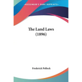 The Land Laws (1896) - Paperback