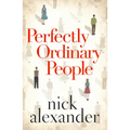 Perfectly Ordinary People - Paperback