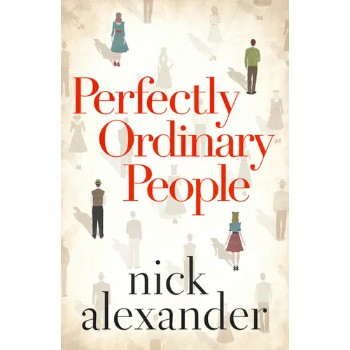 Perfectly Ordinary People - Paperback