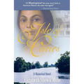 Isle of Canes - Hardcover