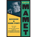 Reunion: Dark Pony: Two Plays - Paperback