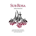 Sub Rosa: A utility move and applications - Hardcover