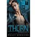Thorn: A High School Bully Romance - Paperback
