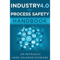 Industry 4.0 for Process Safety: Handbook - Paperback