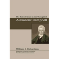 The Role of Grace In the Thought of Alexander Campbell - Paperback