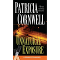 Unnatural Exposure: Scarpetta (Book 8) - Mass Market Paperbound