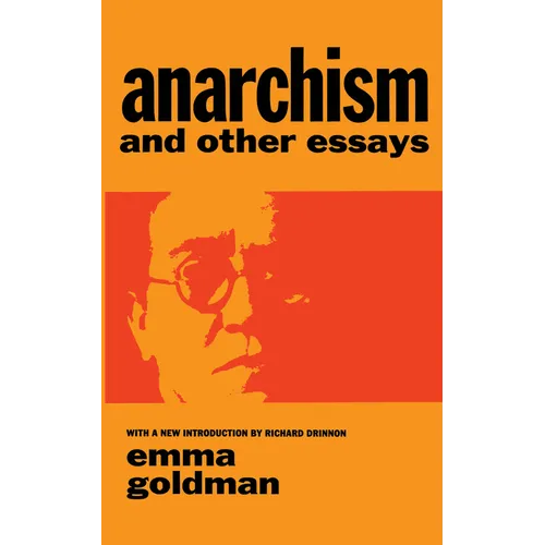 Anarchism and Other Essays - Paperback