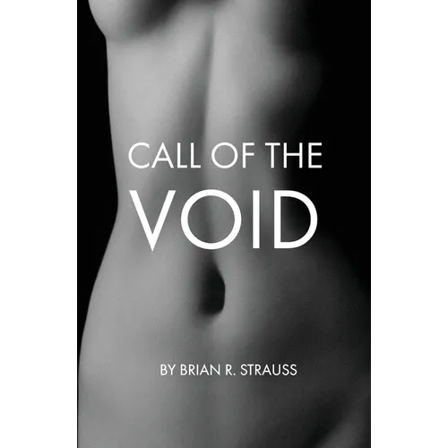 Call of the Void - Paperback