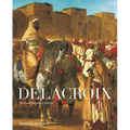 Delacroix: New and Expanded Edition - Paperback