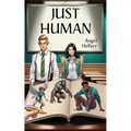 Just Human - Paperback