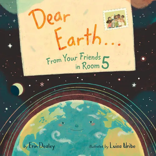 Dear Earth...from Your Friends in Room 5 - Paperback