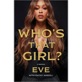 Who's That Girl?: A Memoir - Hardcover