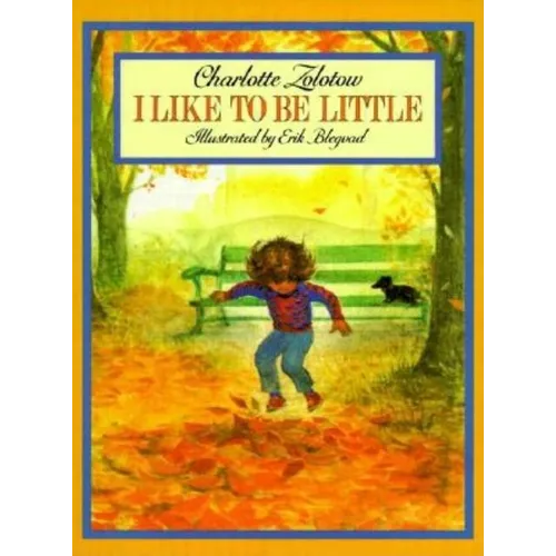 I Like to Be Little - Paperback