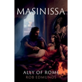 Masinissa: Ally of Rome - Paperback
